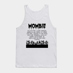 Mombie Tank Top